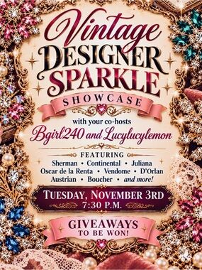 Nov 3rd Vintage Designer Sparkle Showcase